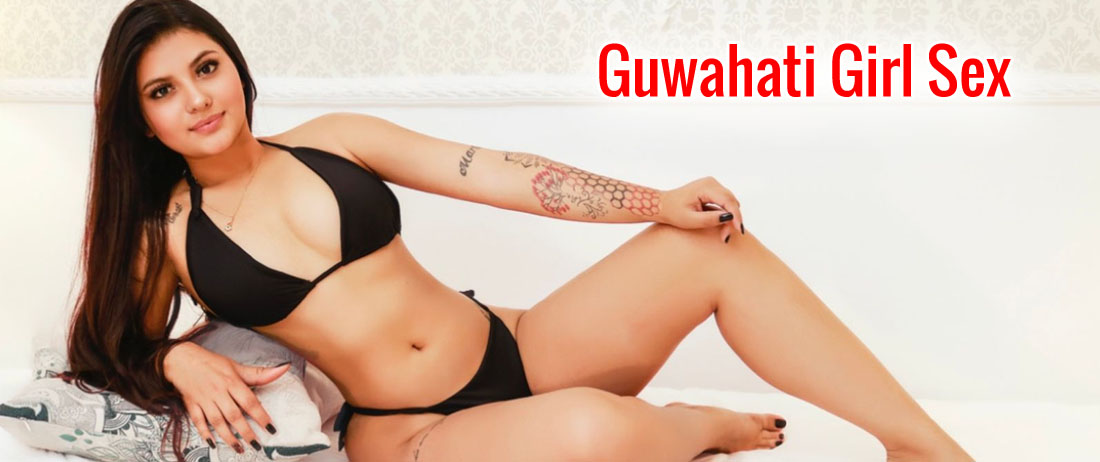 Guwahati Girl Sex